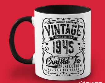 79th Birthday Mug Gift, Born in 1945 Vintage Cup, Turning 79, Limited Edition Since 1945 Whiskey Drinker Birthday Present for Men, Women