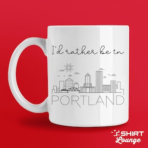 Portland Coffee Mug: &quot;I&#39;d Rather Be In Portland&quot; Travel Cup