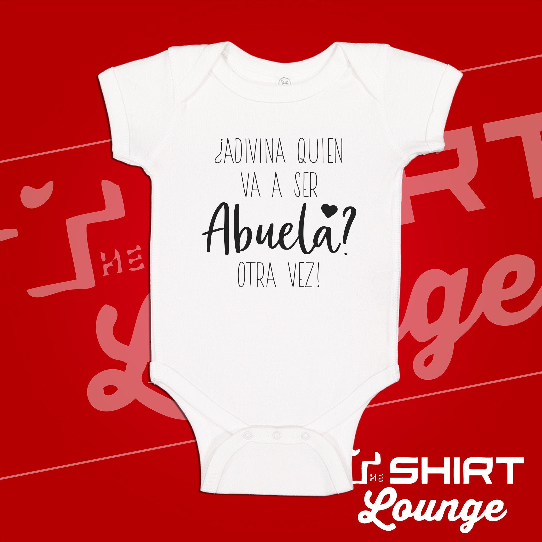 Adivina Quien Va A Ser Abuela Otra Vez Spanish Newborn Baby Bodysuits  Pregnancy Announcement Infant Born