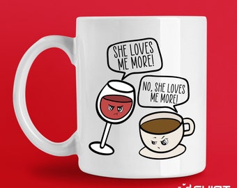 Wine and Coffee Mug, Cute Wine Lover Gift, Cute Coffee Drinker Present, Gift for Her, Love Coffee, Love Wine, Funny Wine Vs Coffee Gifts