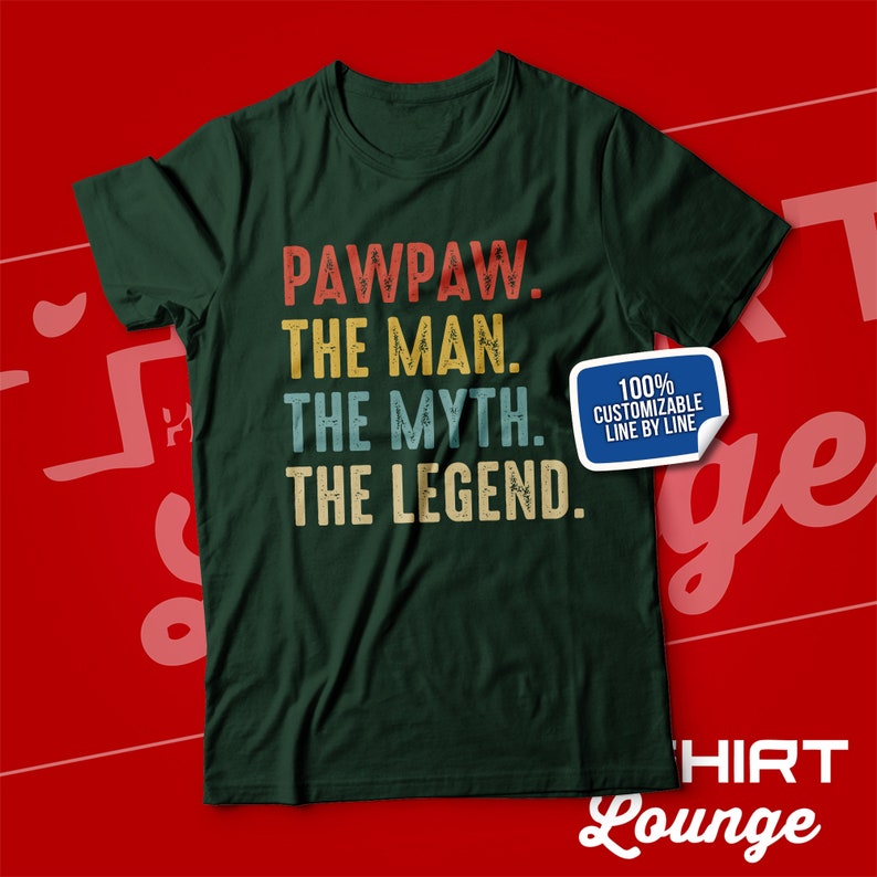 Pawpaw Gifts, Pawpaw The Man The Myth The Legend T-Shirt for Men, Paw Gift Ideas for Birthday, Father's Day, Baby Announcement Reveal, Retro Forest Green