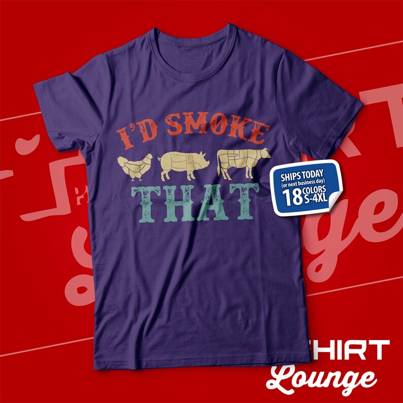 I'd Smoke That Shirt, Funny BBQ T-Shirt for Dad, I Like Pig Butts, Body By Brisket, Funny Barbeque, Meat Smoking Shirt, Carnivore, Smoker Purple