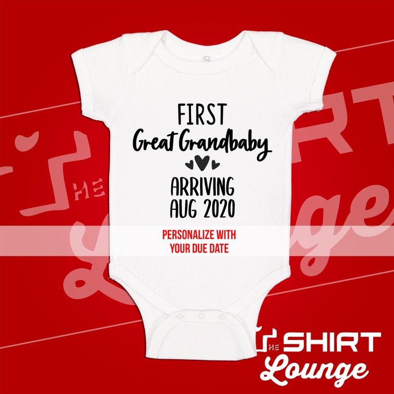 First Great Grandbaby Baby Announcement Reveal Gift Bodysuit Shirt for Great Grandma and Grandpa Custom Due Date First Grandkid Grandchild
