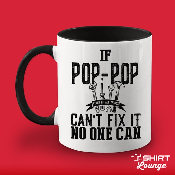 If Pop Can't Fix It No One Can Shirt If Pop Can't Fix It No One Can Shirt