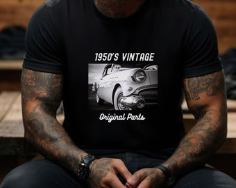 1950's Birthday Shirt, Fifties Tee Birthday Gift, Vintage 50's Shirt, Birthday Gift for Men, Retro Car Shirt, Vintage Shirts