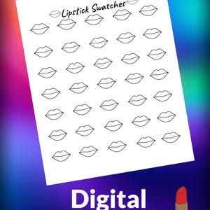 May include: A white sheet of paper with the text "Lipstick Swatches" and outlines of lips. The words "Digital Download" are below the paper. A red lipstick tube is in the bottom right corner. The background is a gradient of purple, blue, and green.