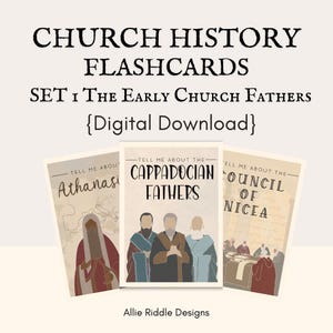May include: Set of three flashcards titled "Church History Flashcards" with the text "Set 1 The Early Church Fathers {Digital Download}". Each card features illustrations and the text "Tell Me About" followed by names or topics.