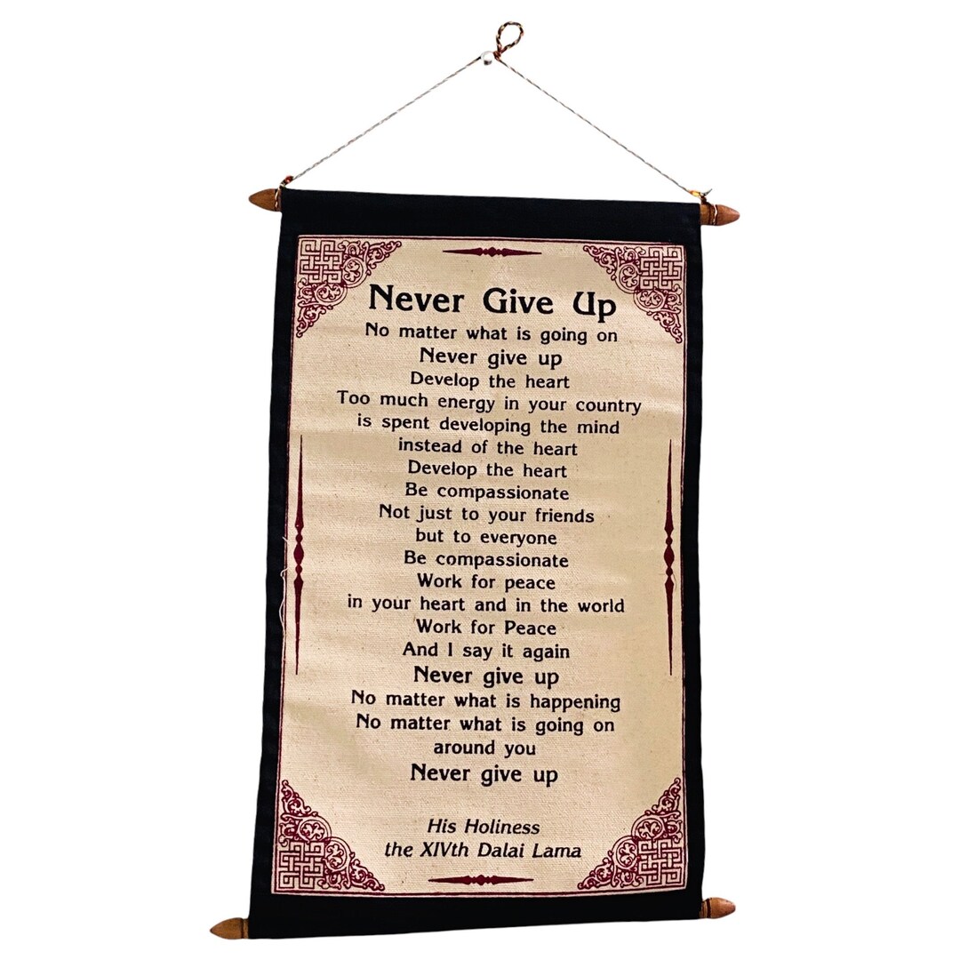Dalai Lama Quote Wall Hanging, Friendship Quotes, Never Give up Quotes ...