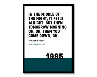 Pulp Song Lyrics Prints, choose the song and preferred colour.