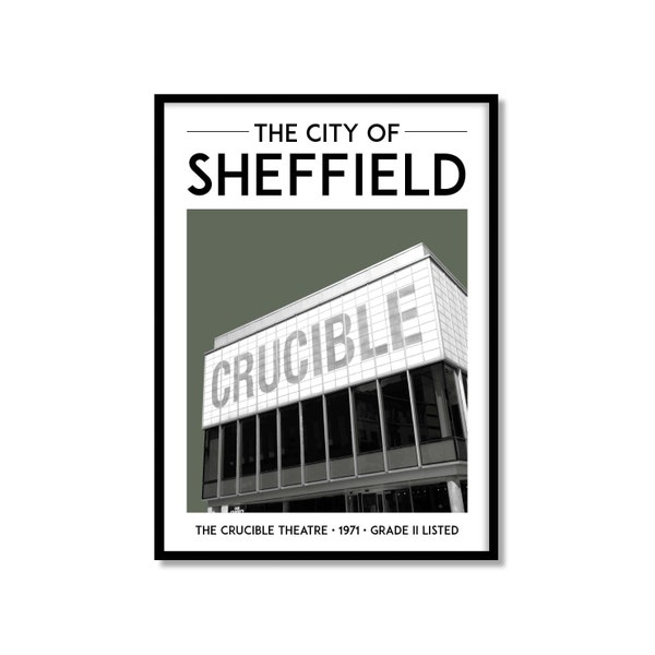 The City of Sheffield - The Crucible Theatre