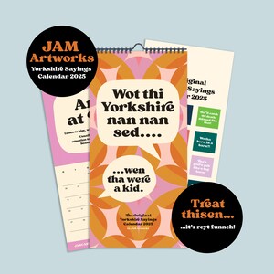 Yorkshire Sayings Dialect Slang Calendar 2025 - NOW AVAILABLE