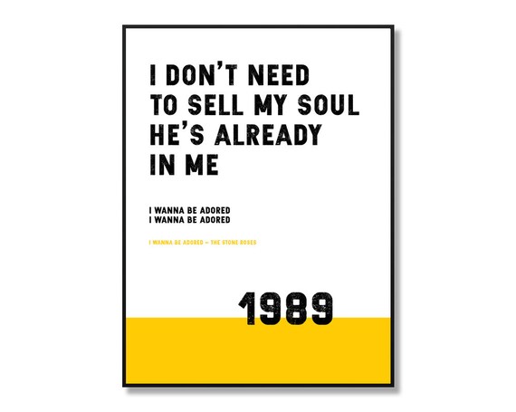 I Wanna Be Adored The Stone Roses Lyrics Print Available In Etsy