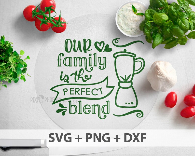 Our Family is the Perfect Blend SVG Blended Family Svg Etsy