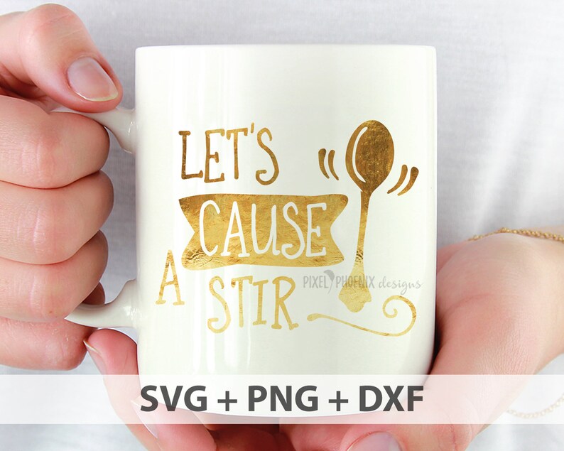 Let's Cause a Stir SVG Teaspoon Svg Kitchen SVG Tea Etsy