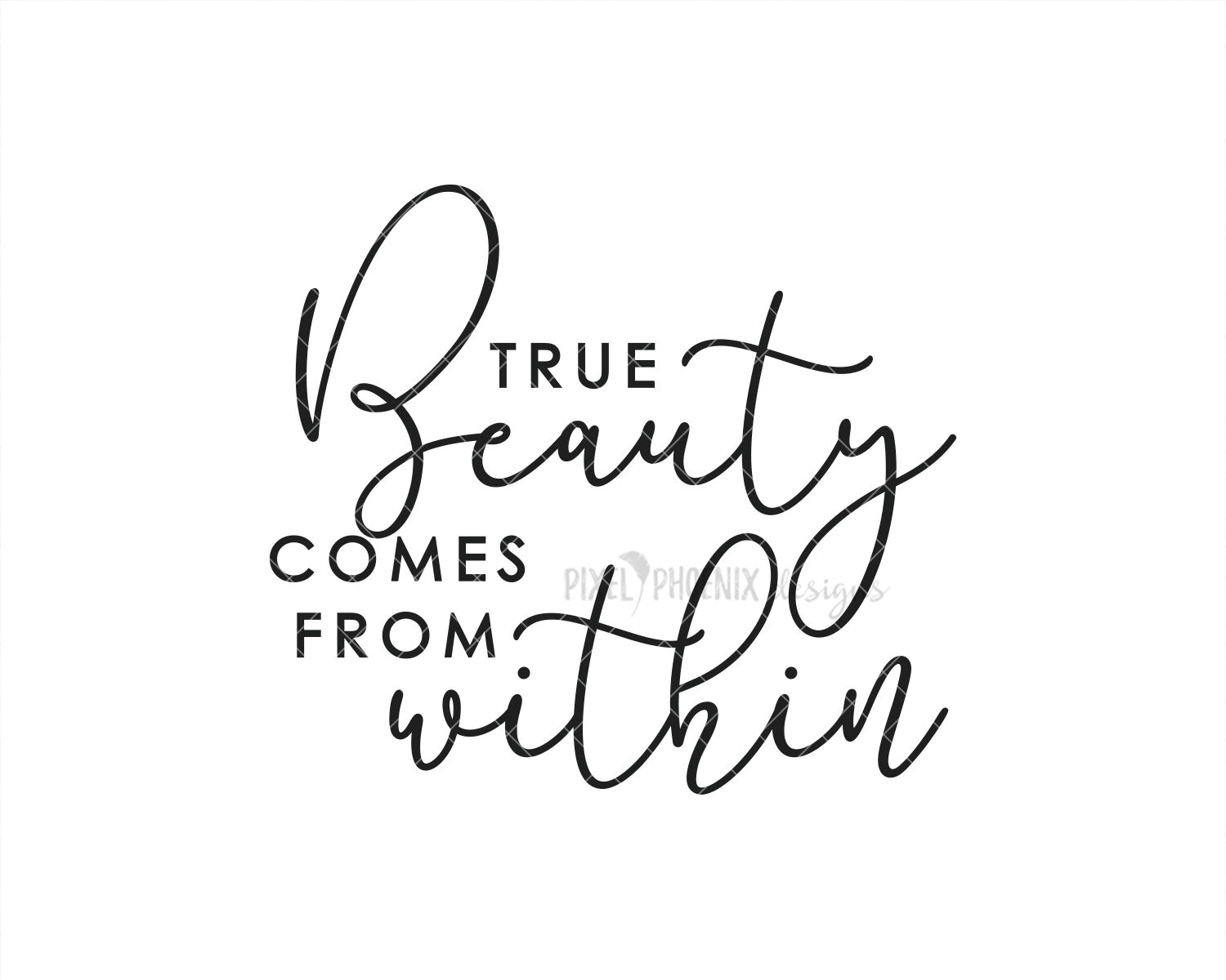 True Beauty Comes From Within SVG Beauty SVG Cut File for Etsy Australia