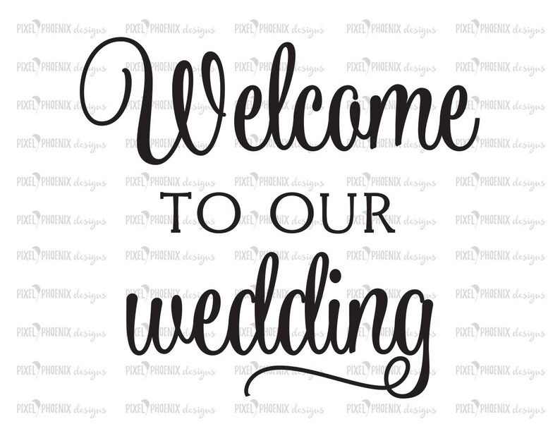 Download Welcome to our wedding SVG cut file getting married ...