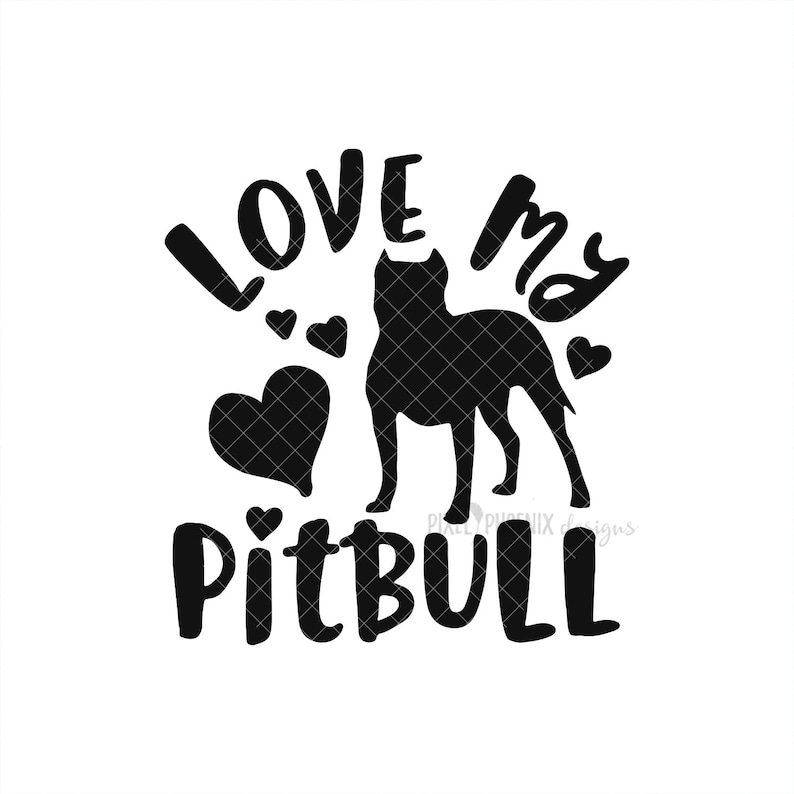 Love My Pitbull SVG Pitbull SVG American Bully Pitbull Dog - Etsy