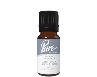Cant Stop Loving You Fragrance Oil