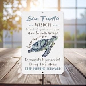 Sea Turtle Wisdom Sign | Coastal Decor | Beach House Wall Art | Ocean Inspired Gift