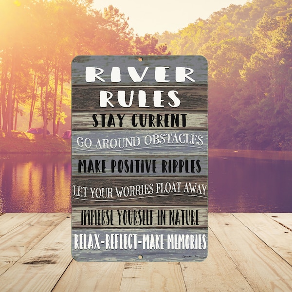 River Rules Metal Sign – Outdoor Metal Wall Décor – Inspirational River Sayings – River House Wall Art -  Nature Themed Quote