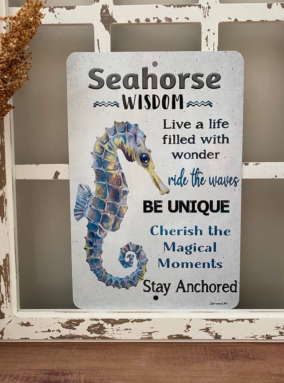 Seahorse Metal Sign Seahorse Wisdom Sign Beach Decor | Etsy