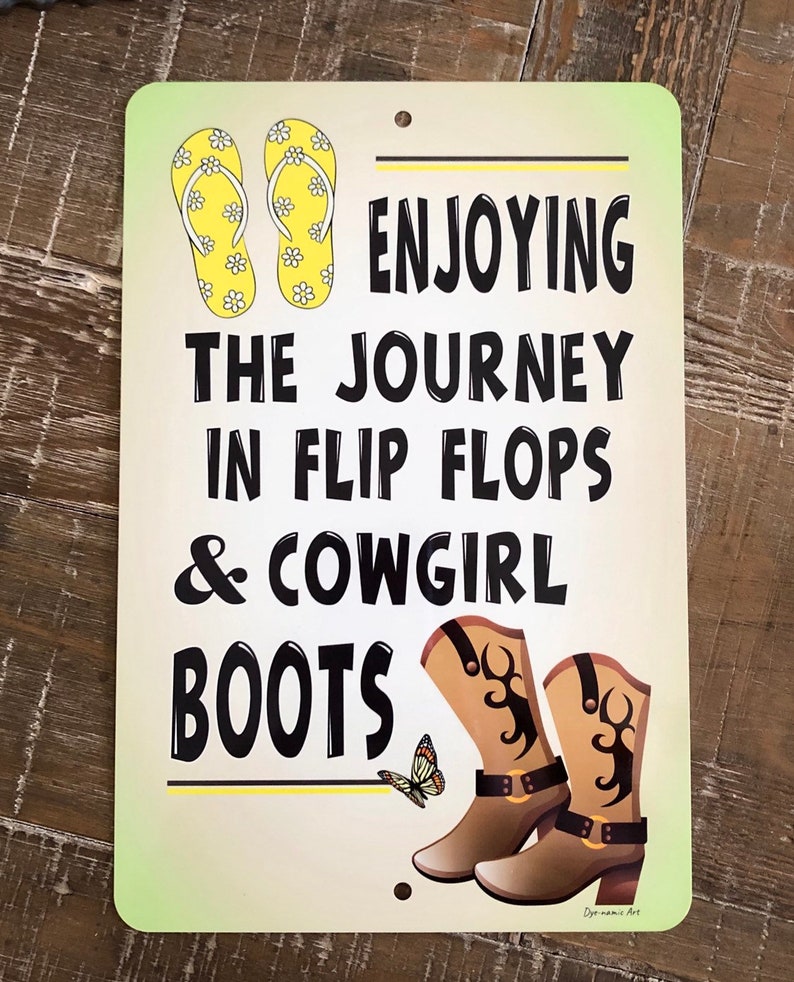 Flip Flops And Cowgirl Boots Metal Sign Western Decor Flip Etsy