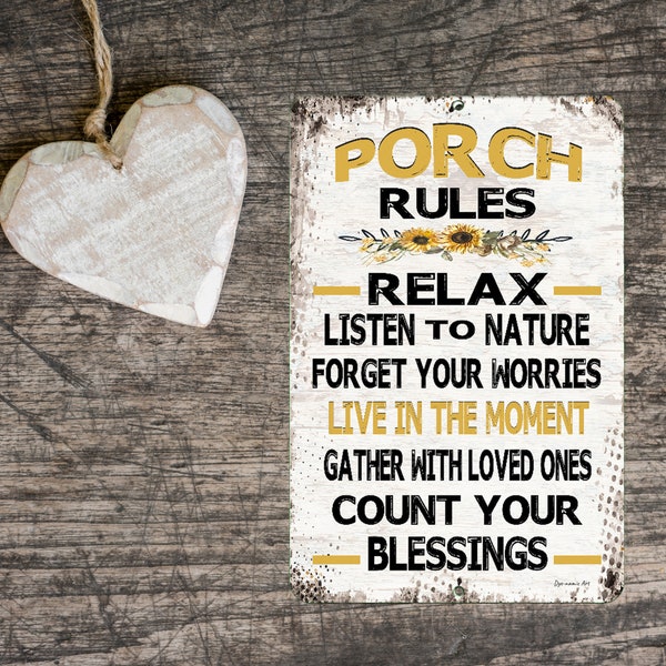 Porch Rules Metal Sign - Forget Worries Quote - Sunflower Porch Sign-  Farmhouse Outdoor Wall Hanging Decoration