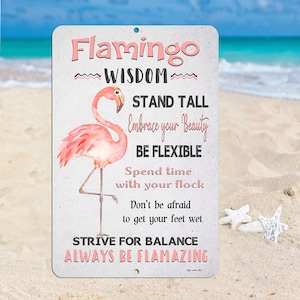 Flamingo Wisdom Metal Sign: Inspirational Tropical Decor