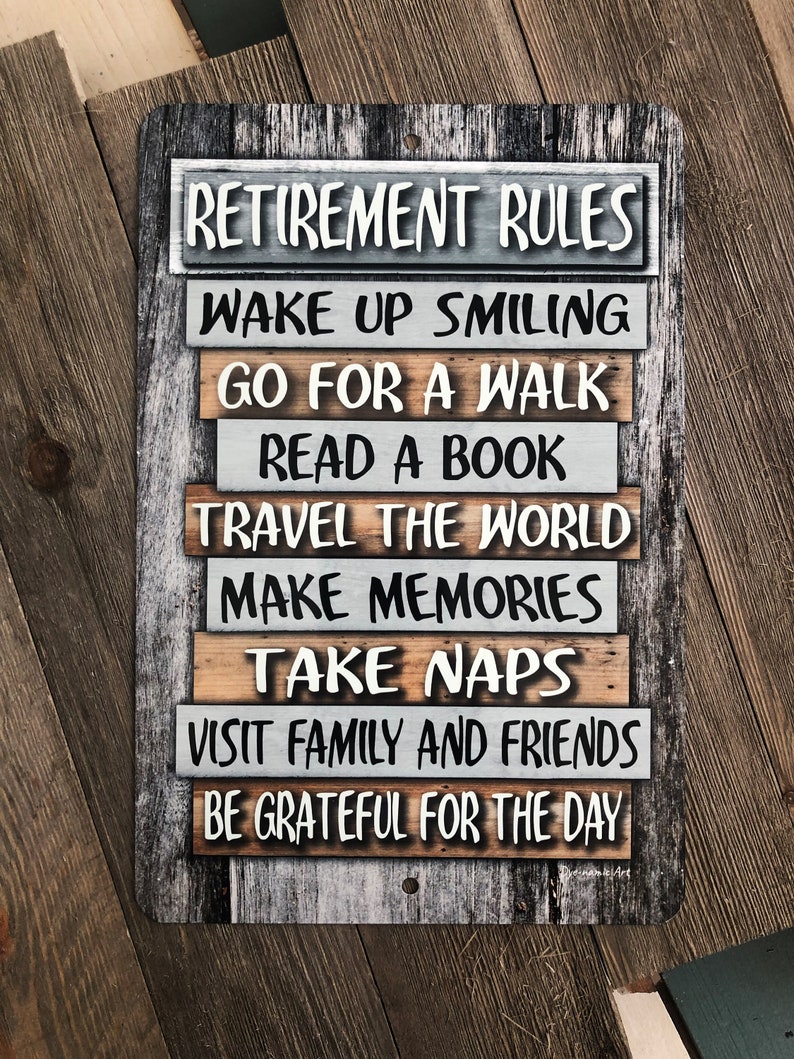 Retirement Rules Metal Sign Home Decor Retirement Gift Etsy