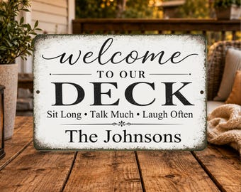 Personalized Deck Sign | Welcome To Our Deck | Custom Patio & Porch Decor