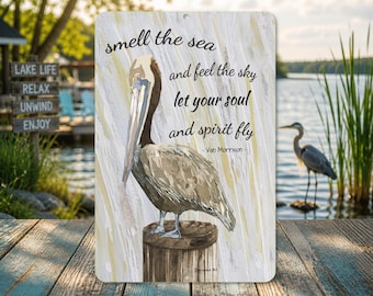 Pelican Quote Sign | Coastal Beach House Decor | Ocean Wall Art | Seaside Gift