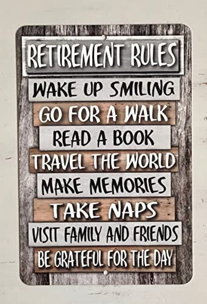 Retirement Rules Metal Sign Home Decor Retirement Gift Etsy