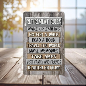 Retirement Rules Sign | Inspirational Wall Decor | Rustic Retirement Gift