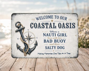 Funny Beach House Sign | Coastal Oasis Decor | Nauti Girl Bad Buoy Salty Dog | Nautical Wall Art | Beach Gift