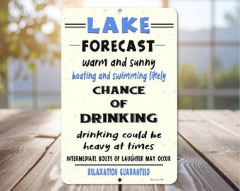 Funny Lake Forecast Sign | Lake House Decor | Boating & Drinking Wall Art