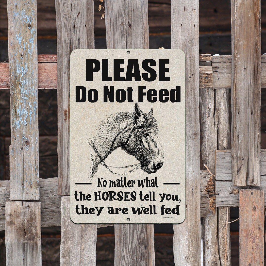 Fegus Ban Sign – Do Not Feed Hoses – Chysalis Aces