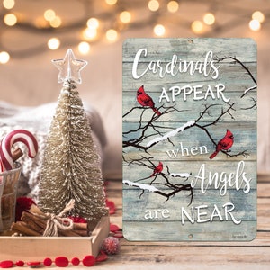 Red Cardinal Sign | Cardinals Appear When Angels Are Near | Rustic Farmhouse Memorial Decor