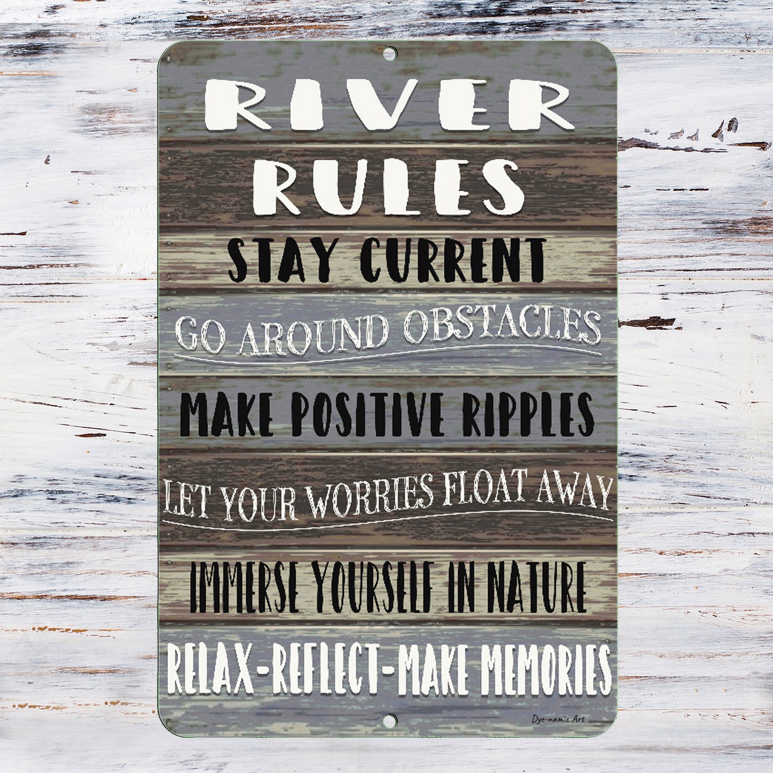 River Rules Metal Sign River Advice River Quotes Metal Etsy