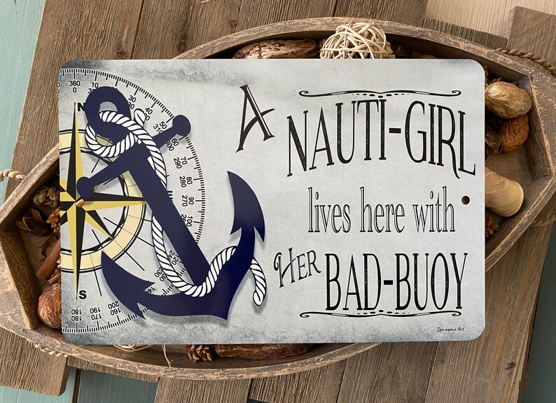 Nauti Girl Nautical Sign Beach Decor Beach Sign Home Etsy