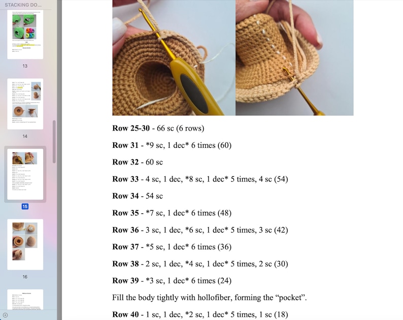 May include: Crochet instructions for making a small brown hat with a pocket. The instructions include the number of stitches to use for each row and the total number of stitches for each row. The instructions also include a description of how to fill the hat with stuffing to create the pocket.