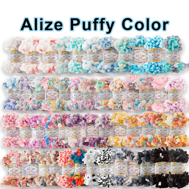 May include: Rows of Alize Puffy Color yarn in various colors, including pink, blue, green, and purple. Each skein is labeled with the Alize Puffy brand name. The yarn appears soft and textured, suitable for crafting projects. The image features the text "Alize Puffy Color".