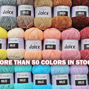 YARNART DOLCE 58 COLOR, Amigurumi Yarn, Plush Yarn, Bulky Chenille Yarn, Velvet Knitting Yarn, Baby Yarn, Fluffy Yarn