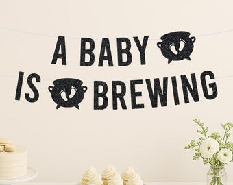 A baby is brewing halloween banner, halloween baby shower, baby is brewing party decorations, a baby is brewing sign, halloween sign