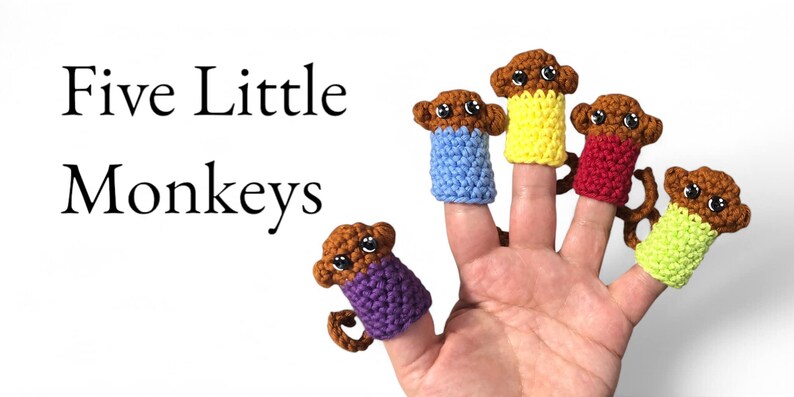 May include: Five little monkeys finger puppets in different colors: purple, blue, yellow, red, and green. The monkeys are brown with black eyes and are wearing crocheted shirts.