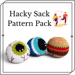 May include: A "Hacky Sack Pattern Pack" image features three crocheted hacky sacks: an eyeball, a blue eye, and a hamburger. The eyeball sack is white with red veins, a green iris, and a black pupil. The blue eye sack has blue and white rings. The hamburger sack has brown, red, and green layers.