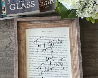 Throne of Glass Heir of Fire Book Page Art | Rustic Wood 8x10 Frame | “To Whatever End, Fireheart” Literary Wall Decor