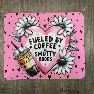 Fueled by Coffee & Smutty Books Mouse Pad – Pink Bookish Desk Mat with Flowers, Iced Latte