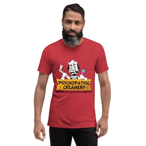 T-shirt psychopathique Creamery