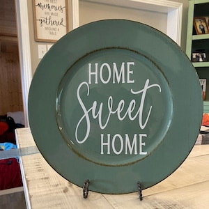 Home Sweet Home Charger Plate