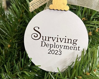 Surviving Deployment, Military, Christmas Ornament, Deployment Ornament, Gift, Christmas Tree Ornament, Deployed family